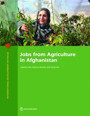Jobs from Agriculture in Afghanistan by Leao, Izabela