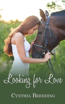 Looking for Love by Breeding, Cynthia