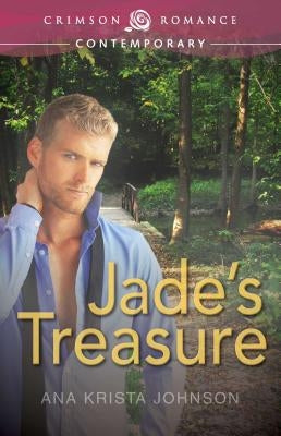Jade's Treasure by Johnson, Ana Krista