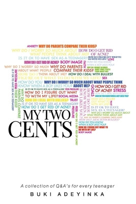 My Two Cents by Adeyinka, Buki