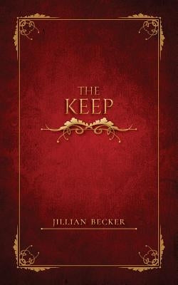 The Keep by Becker, Jillian