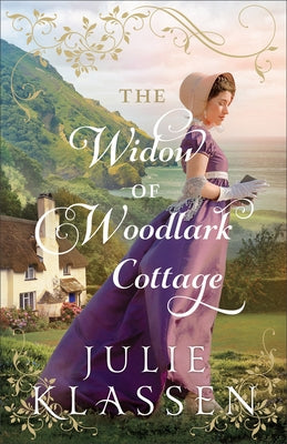 The Widow of Woodlark Cottage by Klassen, Julie
