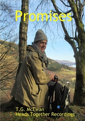 Promises by McEwan, T. G.