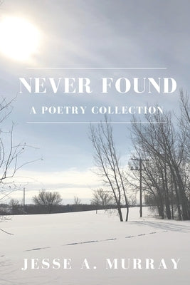 Never Found by Murray, Jesse a.