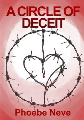 A Circle of Deceit by Neve, Phoebe