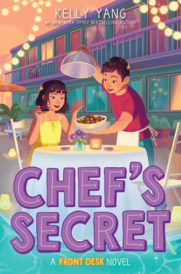 Chef's Secret (Front Desk #6) by Yang, Kelly