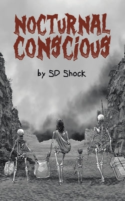 Nocturnal Conscious by Shock, Sd