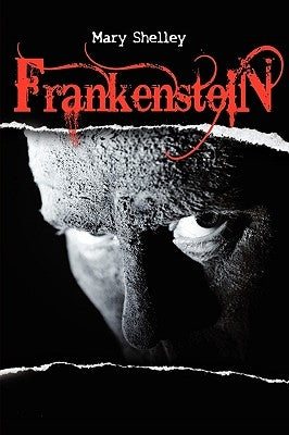 Frankenstein by Shelley, Mary