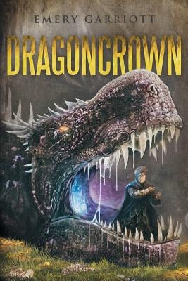 Dragoncrown by Garriott, Emery