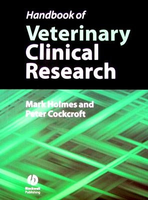 Handbook of Veterinary Clinical Research by Cockcroft, Peter