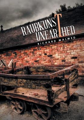 Raubkunst Unearthed by Malmed, Richard