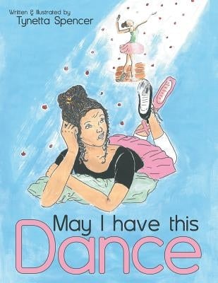 May I Have This Dance by Spencer, Tynetta