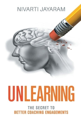 Unlearning by Jayaram, Nivarti
