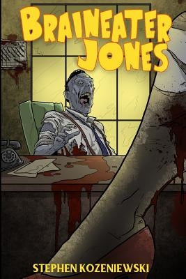 Braineater Jones by Rimpici, Steve