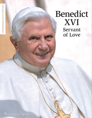 Benedict XVI: Servant of Love by Delelis, Bénédicte