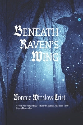 Beneath Raven's Wing by Harris, Patricia