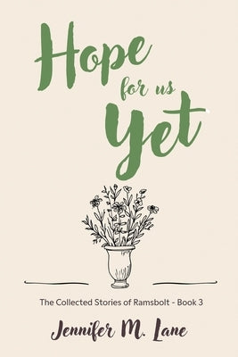 Hope for Us Yet by Lane, Jennifer M.