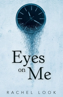 Eyes on Me by Look, Rachel