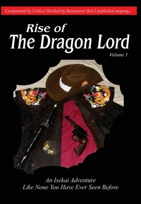 Rise of the Dragon Lord: Book 1 by Grimsley, Edward