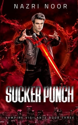 Sucker Punch by Noor, Nazri
