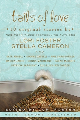 Tails of Love by Foster, Lori