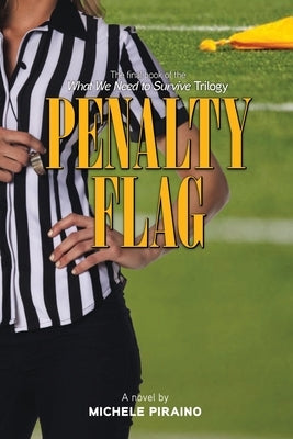 Penalty Flag by Piraino, Michele A.