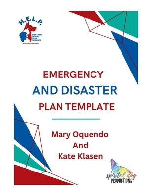 Emergency And Disaster Plan Template by Oquendo, Mary