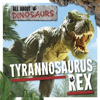 Tyrannosaurus Rex by Allatson, Amy