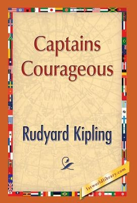Captains Courageous by Kipling, Rudyard
