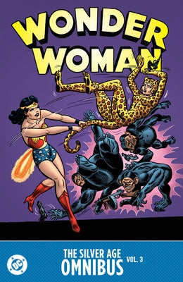 Wonder Woman: The Silver Age Omnibus Vol. 3 by Schiff, Jack