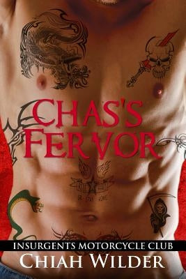 Chas's Fervor: Insurgents Motorcycle Club by Tree Editing, Hot