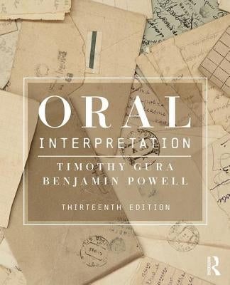 Oral Interpretation by Gura, Timothy