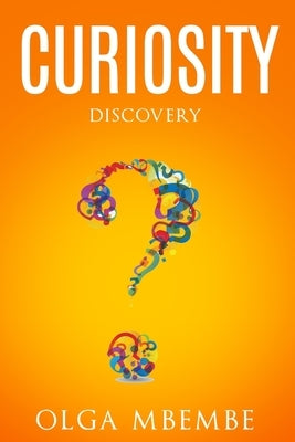 Curiosity: Discovery by Olga, Mbembe