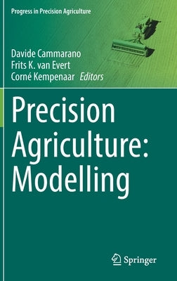 Precision Agriculture: Modelling by Cammarano, Davide