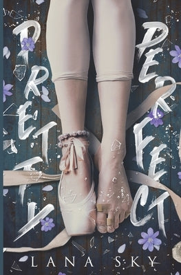 Pretty Perfect by Sky, Lana