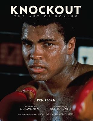 Knockout: The Art of Boxing by Regan, Ken