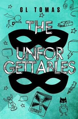 The Unforgettables by Tomas, G. L.