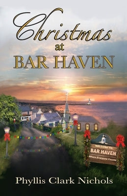 Christmas at Bar Haven by Clark Nichols, Phyllis