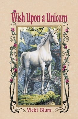 Wish Upon A Unicorn by Barnard, Alan