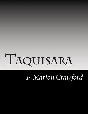 Taquisara by Crawford, F. Marion