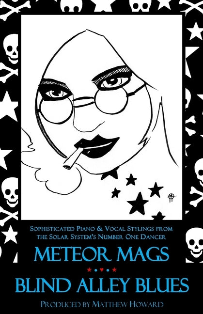 Meteor Mags: Blind Alley Blues by Howard, Matthew