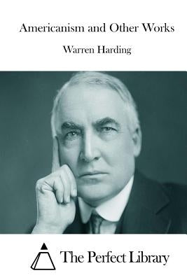 Americanism and Other Works by The Perfect Library