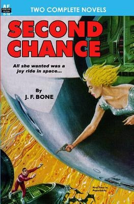Second Chance & Mission to a Distant Star by Long, Frank Belknap