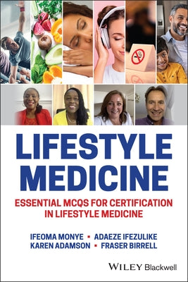 Lifestyle Medicine: Essential McQs for Certification in Lifestyle Medicine by Monye, Ifeoma