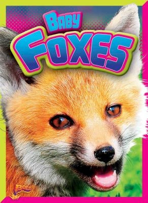 Baby Foxes by Caswell, Deanna