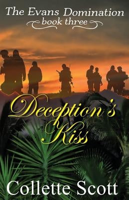 Deception's Kiss by Scott, Collette