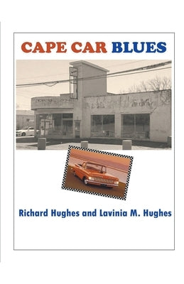Cape Car Blues by Hughes, Richard