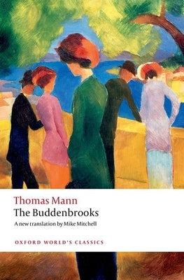 The Buddenbrooks by Mann, Thomas