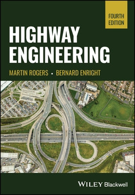 Highway Engineering by Rogers, Martin