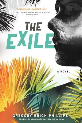 The Exile by Phillips, Gregory Erich